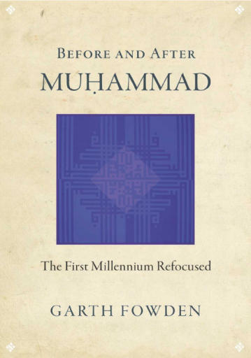 Before+and+After+Muhammad+The+First+Millennium+Refocused