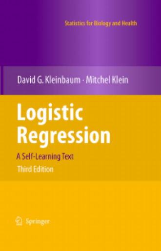 Logistic+Regression%3A+A+Self-learning+Text%2C+Third+Edition+%28Statistics+in+the+Health+Sciences%29