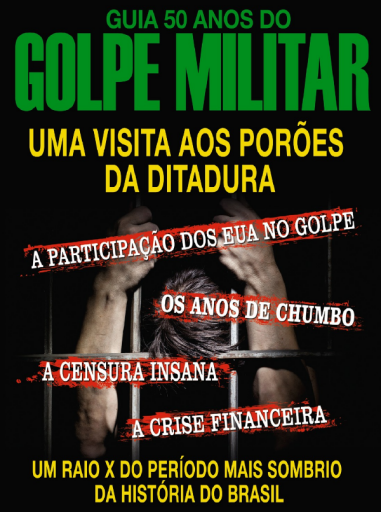 Guia 50 Anos do Golpe Militar - 1ª Edição (2014)