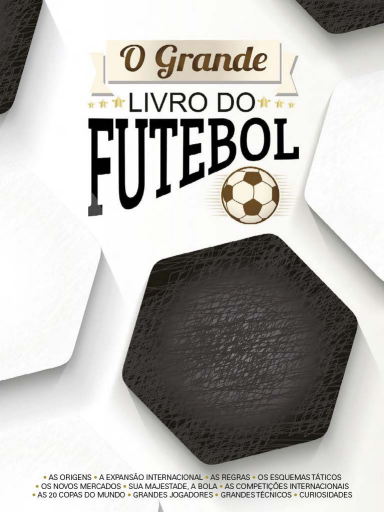 O+Grande+Livro+do+Futebol+-+Ano+01+-+Edi%C3%A7%C3%A3o+01