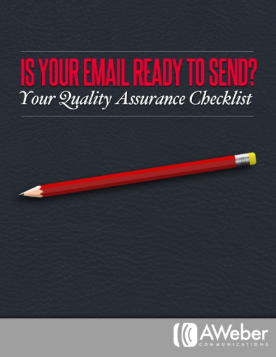 Is Your Email Ready To Send?... Quality Assurance Email Marketing Cheat Sheet