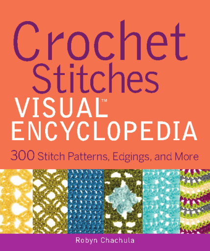 Crochet+Stitches+Visual+Encyclopedia