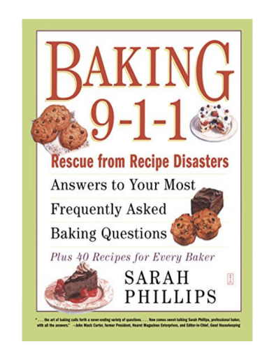 E-Book+Baking+9-1-1%3A+Rescue+from+Recipe+Disasters%3B+Answers+to+Your+Most+Frequently+Asked+Baking+Questions%3B+40+Recipes+for+Every+Baker%3A+Answers+to+Your+Most+...+Recipe+Disasters%3B+50+Recipes+for+Every+Baker