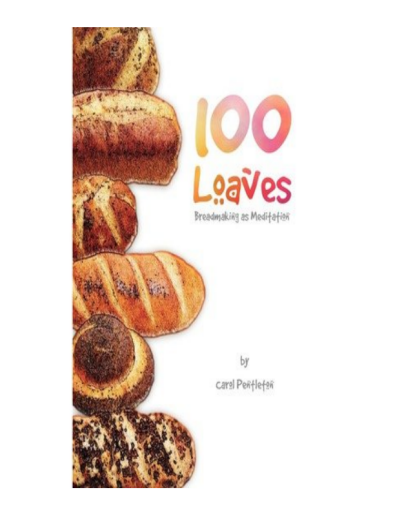 E-Book+100+Loaves%3A+Breadmaking+as+Meditation+%28Paperback%29+-+Common