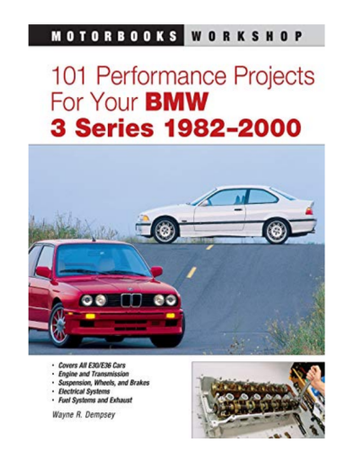 E-Book+101+Performance+Projects+for+Your+BMW+3+Series+1982-2000