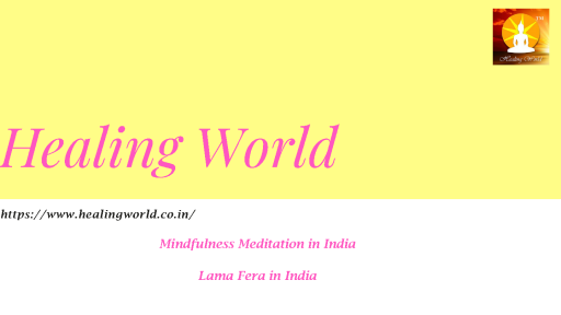 Visit+our+location+for+Mindfulness+Meditation+in+India+by+Healing+World
