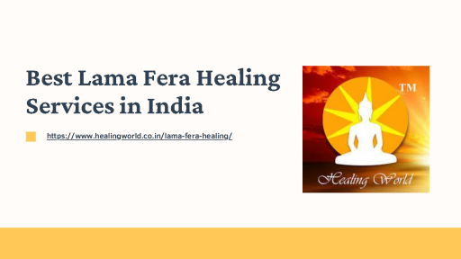 Best+Lama+Fera+Healing+Services+in+India