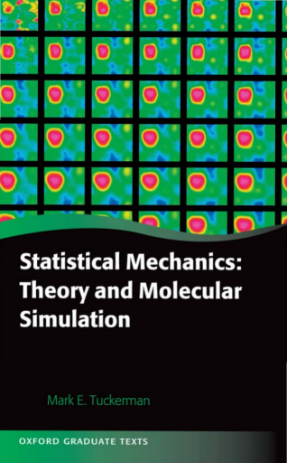1549380323-Statistical+Mechanics+Theory+and+Molecular+Simulation