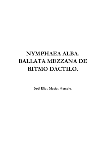 Nymphaea Alba (Ballata Mezzana de ritmo Dactilo)