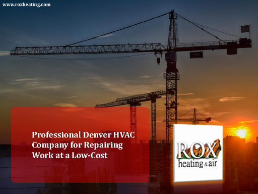 Professional+Denver+HVAC+Company+for+Repairing+
