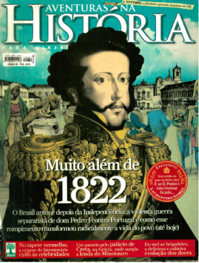 (2010) Aventuras na História 089 - Muito além de 1822
