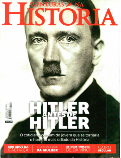 (2016) Aventuras na História 156 - Hitler antes de Hitler
