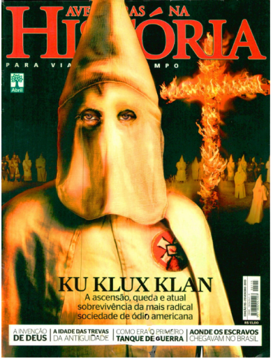 (2013) Aventuras na História 115 - Ku Klux Klan