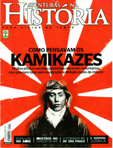(2013) Aventuras na História 119 - Kamikases