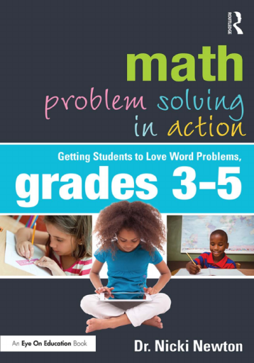Grades+3-5+Math+Problem+Solving+in+Action_+Getting+Students+to+Love+Word+Problems