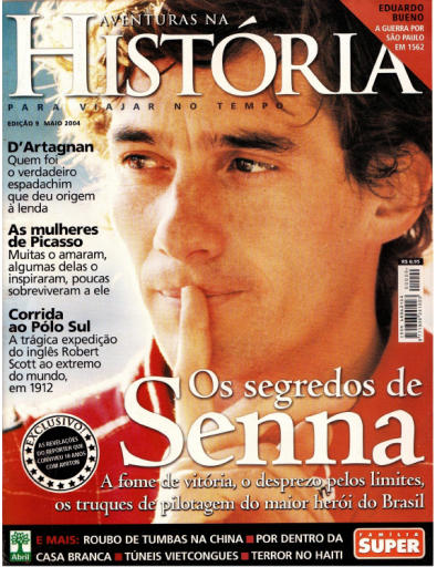 (2004) Aventuras na História 009 - Os segredos de Senna
