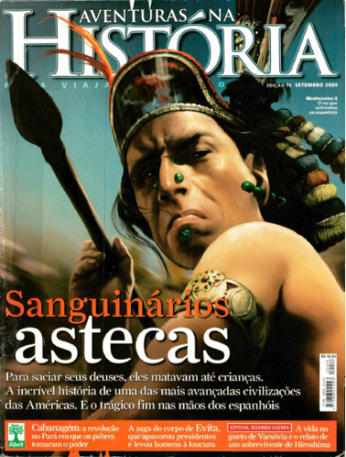 (2009) Aventuras na História 074 - Sanguinários astecas