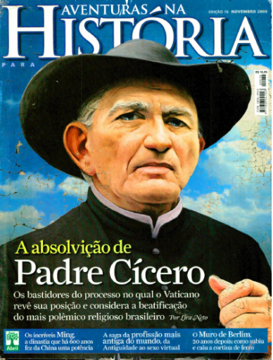(2009) Aventuras na História 076 - Padre Cícero