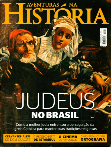 (2016) Aventuras na História 154 - Judeus no Brasil