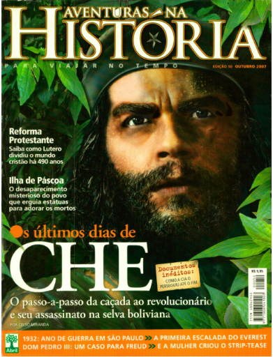 (2007) Aventuras na História 050 - Os últimos dias de Che