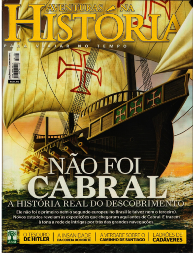 (2012) Aventuras na História 103 -  Não foi Cabral