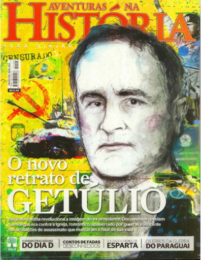 (2012) Aventuras na História 106 - O novo retrato de Getúlio
