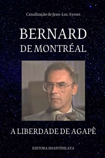 BERNARD+DE+MONTR%C3%89AL+-+A+Liberdade+de+Agap%C3%A8+