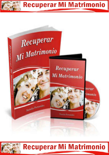 RECUPERAR+MI+MATRIMONIO+PDF+GRATIS