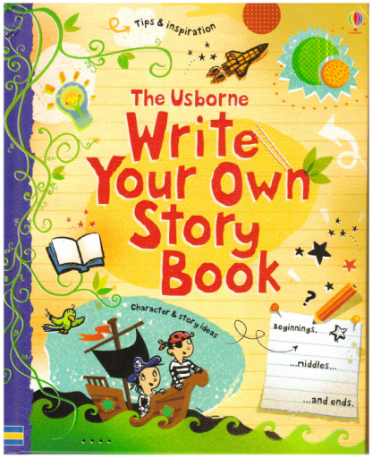 Write Your Own Story Book by Louie Stowell (z-lib.org)