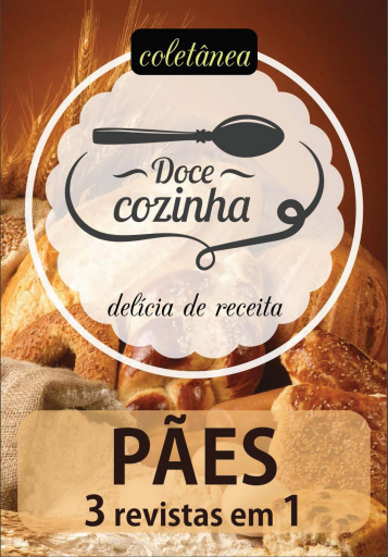 Coletânea Doce Cozinha - Pães (2021-10-25)