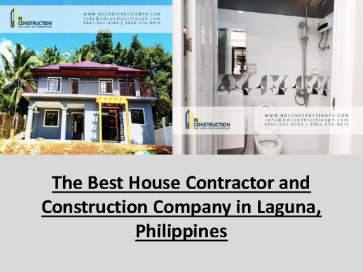 The Best House Contractor and Construction Company in Laguna, Philippines