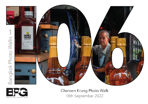 #106 Charoen Krung Photo Walk | 18th September 2022