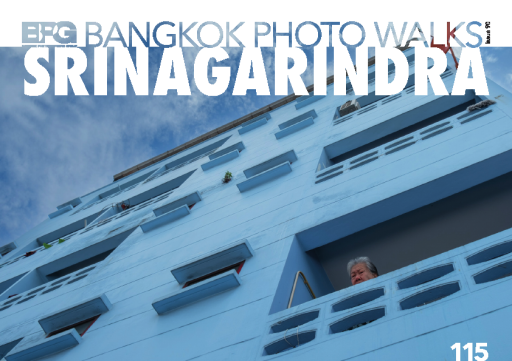 Srinagarindra+%7C+Bangkok+Photo+Walks%2C+Issue+90