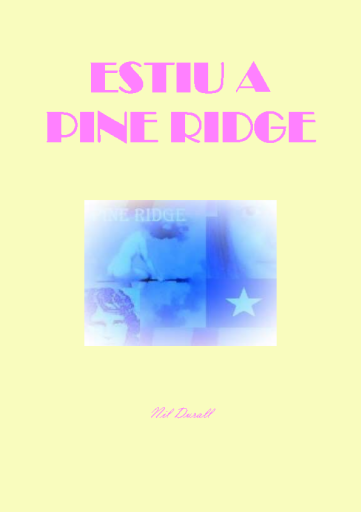 Estiu+a+Pine+Ridge