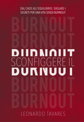 Sconfiggere+il+Burnout+-+Leonardo+Tavares+-+Anteprima