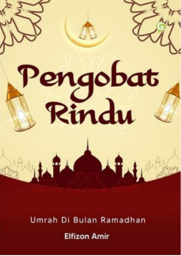Pengobat+Rindu+-+Umrah+Di+Bulan+Ramadhan